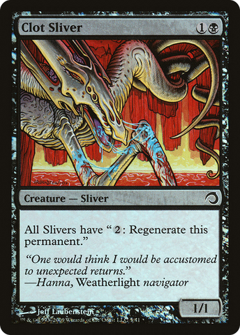 {C} Clot Sliver [Premium Deck Series: Slivers][H09 005]