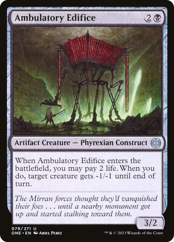 {C} Ambulatory Edifice [Phyrexia: All Will Be One][ONE 079]