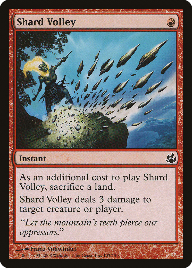 {C} Shard Volley [Morningtide][MOR 103]