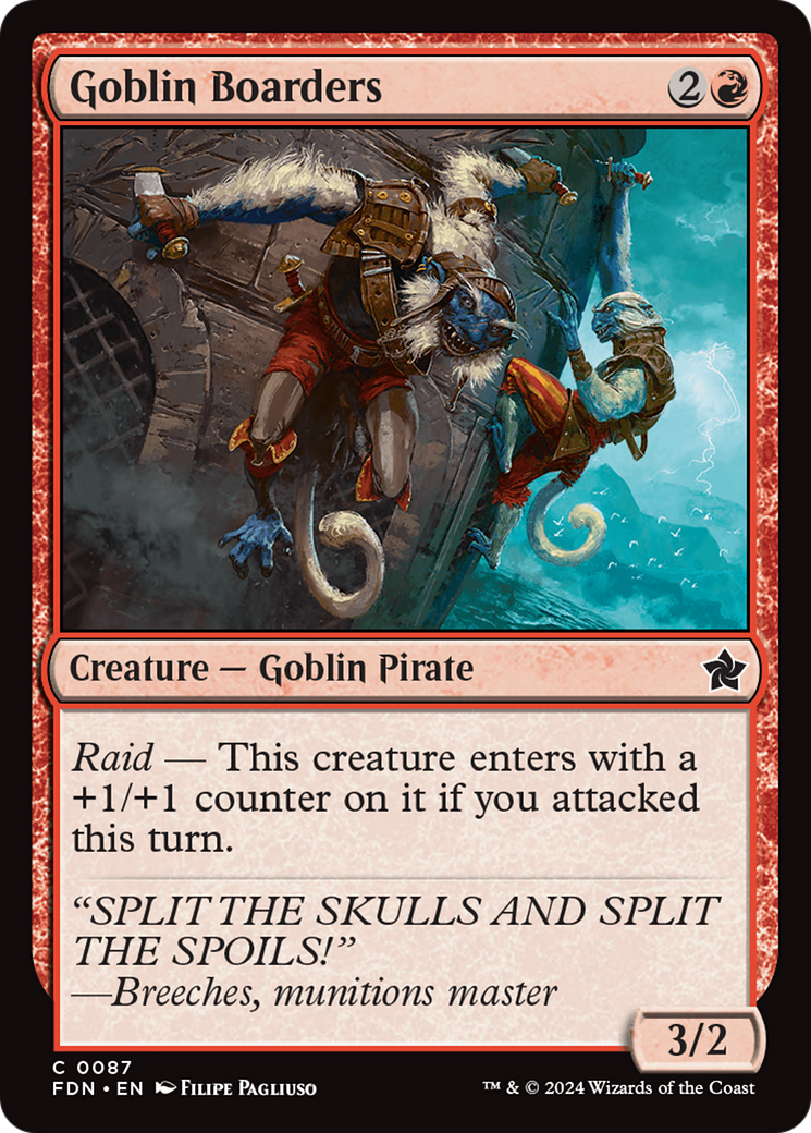 {@C} Goblin Boarders [Foundations][FDN 087]