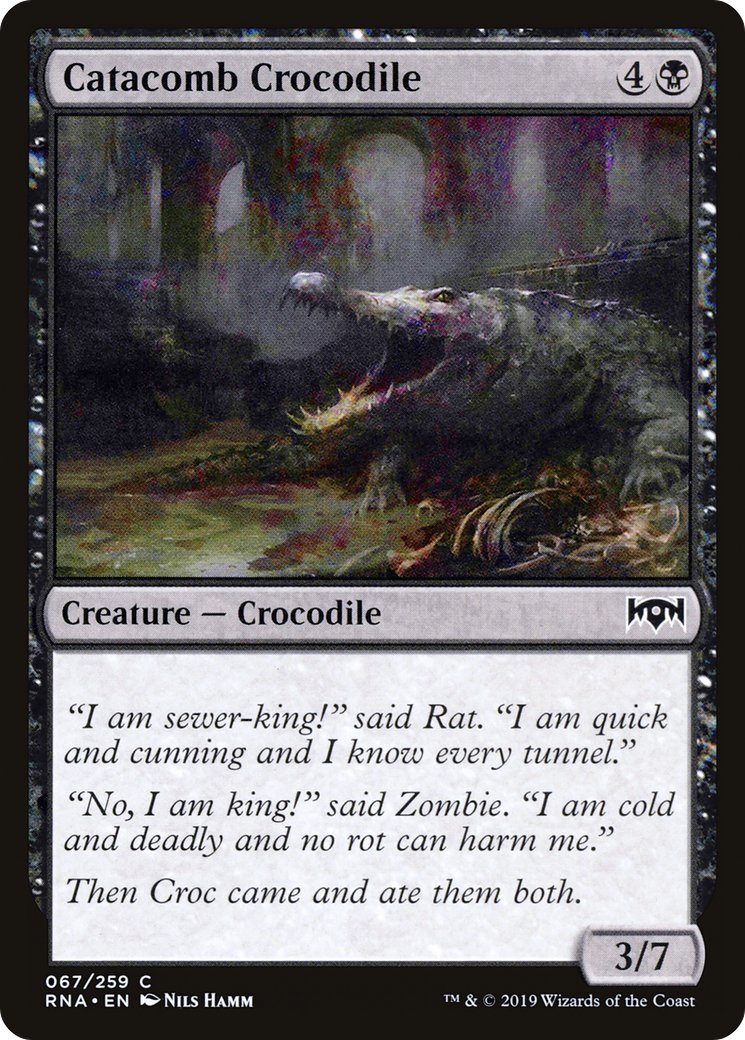 {C} Catacomb Crocodile [Ravnica Allegiance][RNA 067]