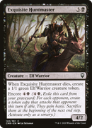 {C} Exquisite Huntmaster [Commander Legends][CMR 122]