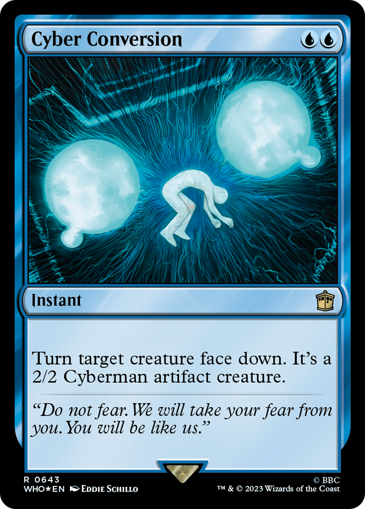 {R} Cyber Conversion (Surge Foil) [Doctor Who][WHO 643]
