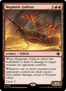 {@R} Magmatic Galleon [The Lost Caverns of Ixalan][LCI 157]