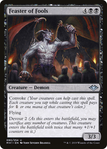 {C} Feaster of Fools [Modern Horizons][MH1 090]