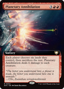 {@@ EOC R} Planetary Annihilation (Extended Art) [Edge of Eternities Commander][EOC 032]