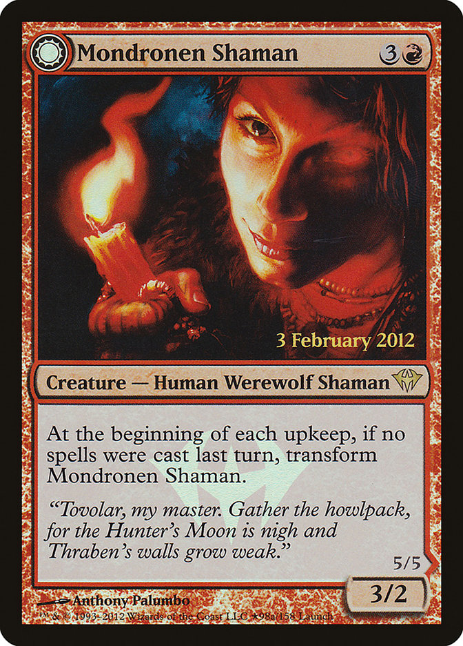 {R} Mondronen Shaman // Tovolar's Magehunter (Launch) [Dark Ascension Promos][PA DKA 098]
