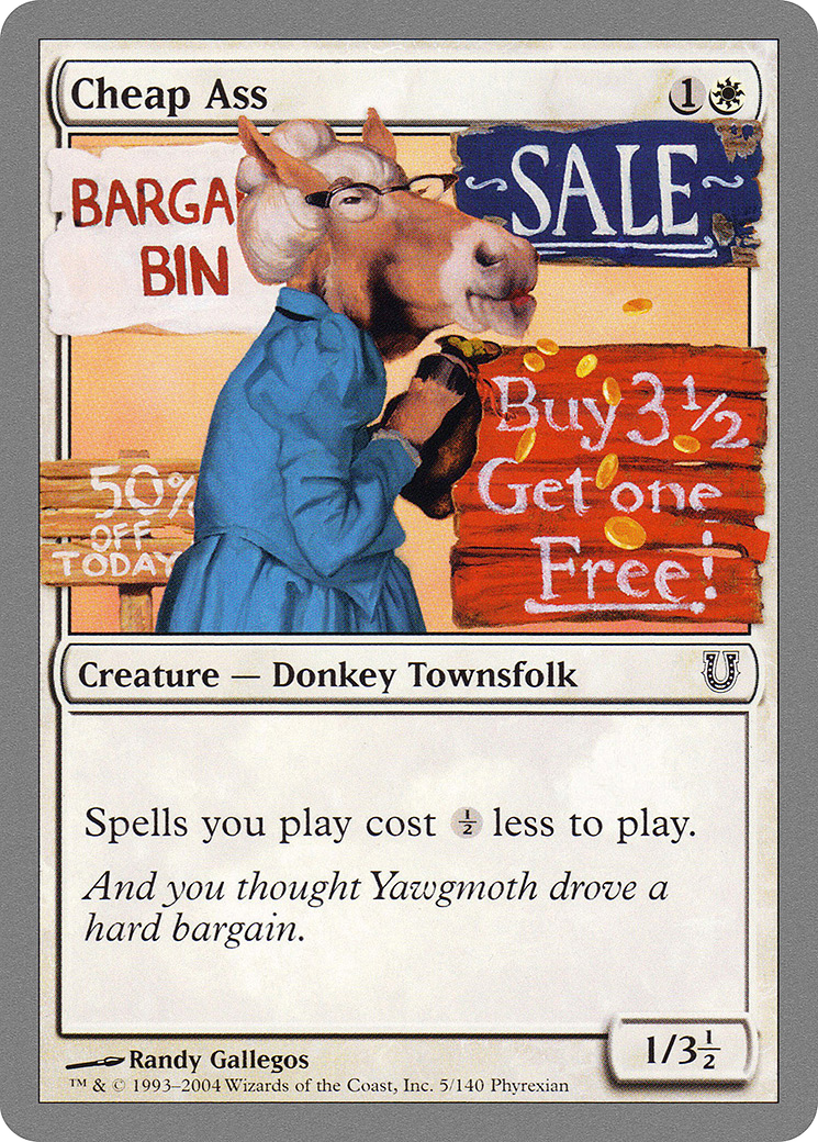 {C} Cheap Ass [Unhinged][UNH 005]