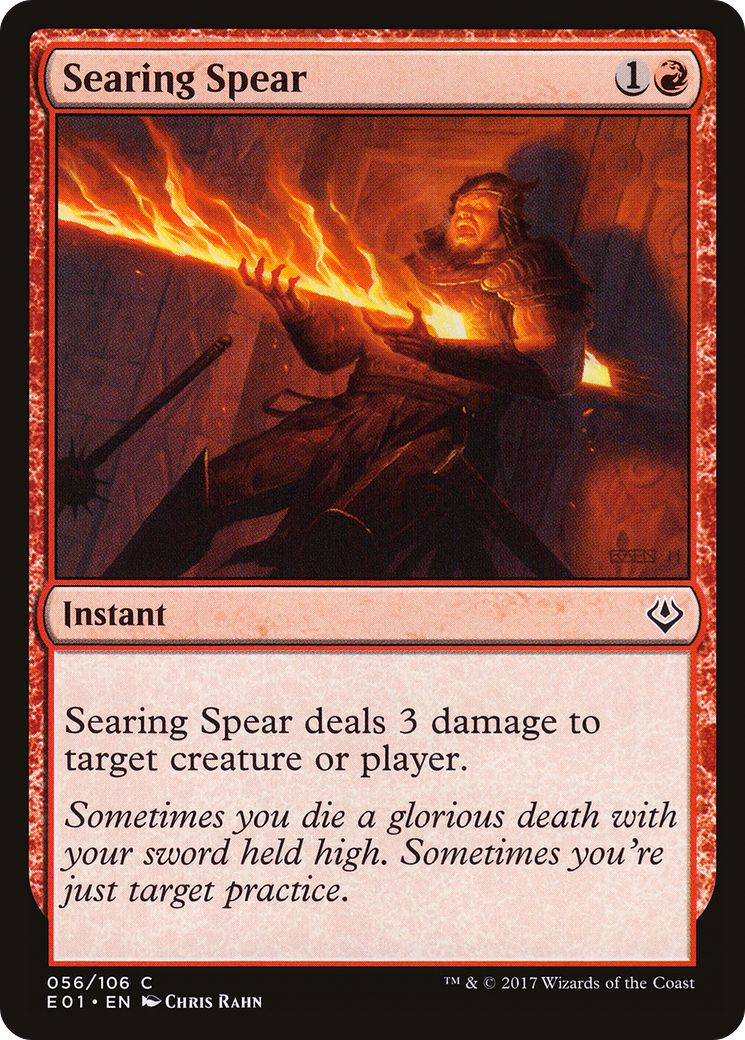 {C} Searing Spear [Archenemy: Nicol Bolas][E01 056]