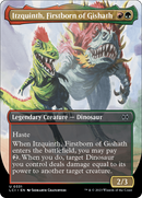 {@C} Itzquinth, Firstborn of Gishath (Borderless) [The Lost Caverns of Ixalan][LCI 331]