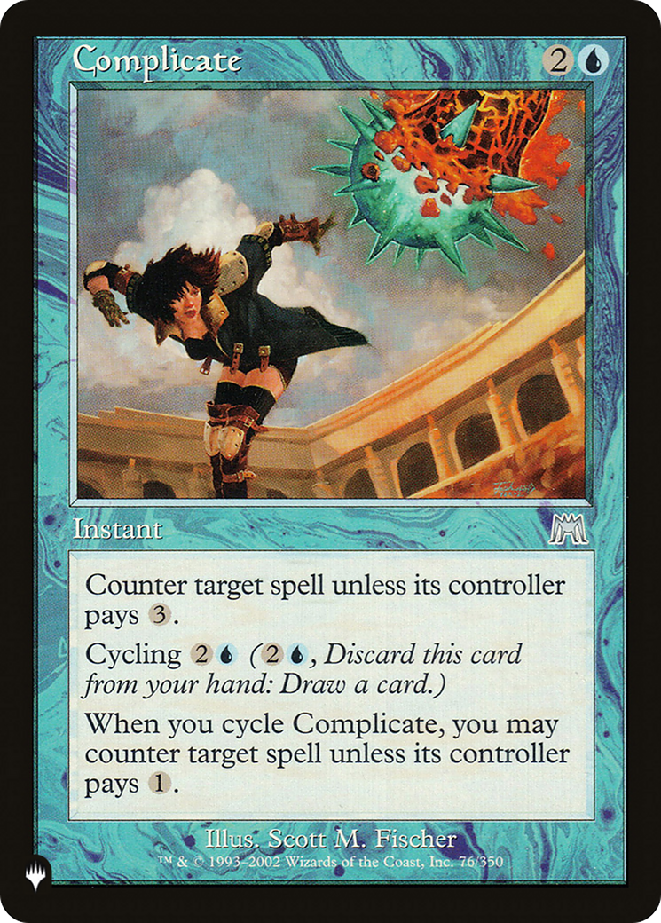 {C} Complicate [LIST ONS-76]