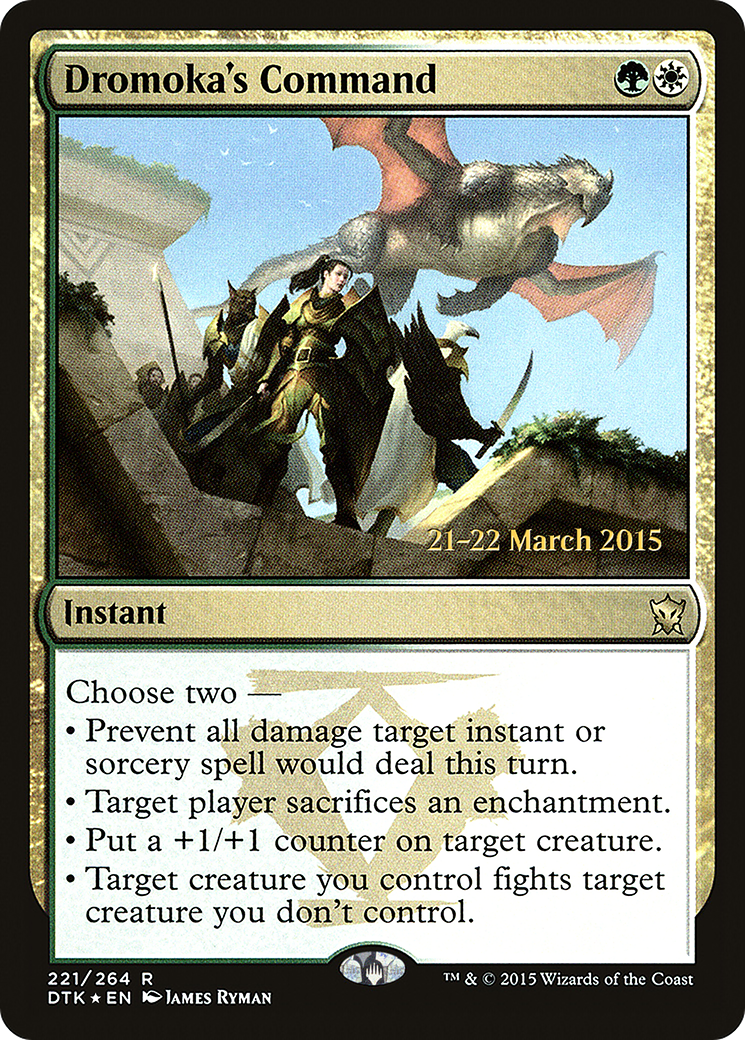 {R} Dromoka's Command [Dragons of Tarkir Prerelease Promos][PR DTK 221] - Misty Mountain Games
