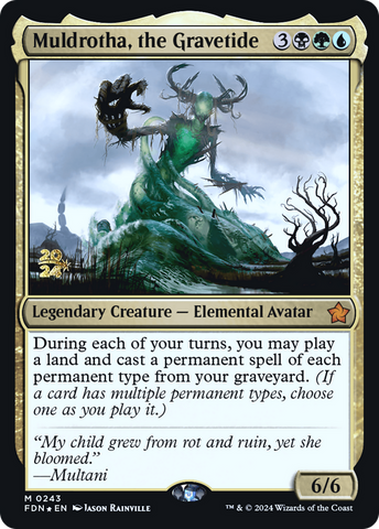 {@R} Muldrotha, the Gravetide [Foundations Prerelease Promos][PR FDN 243]