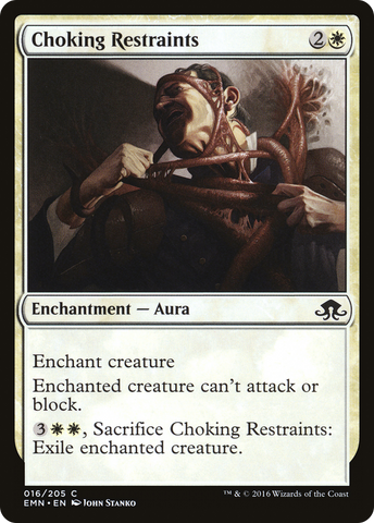 {C} Choking Restraints [Eldritch Moon][EMN 016]