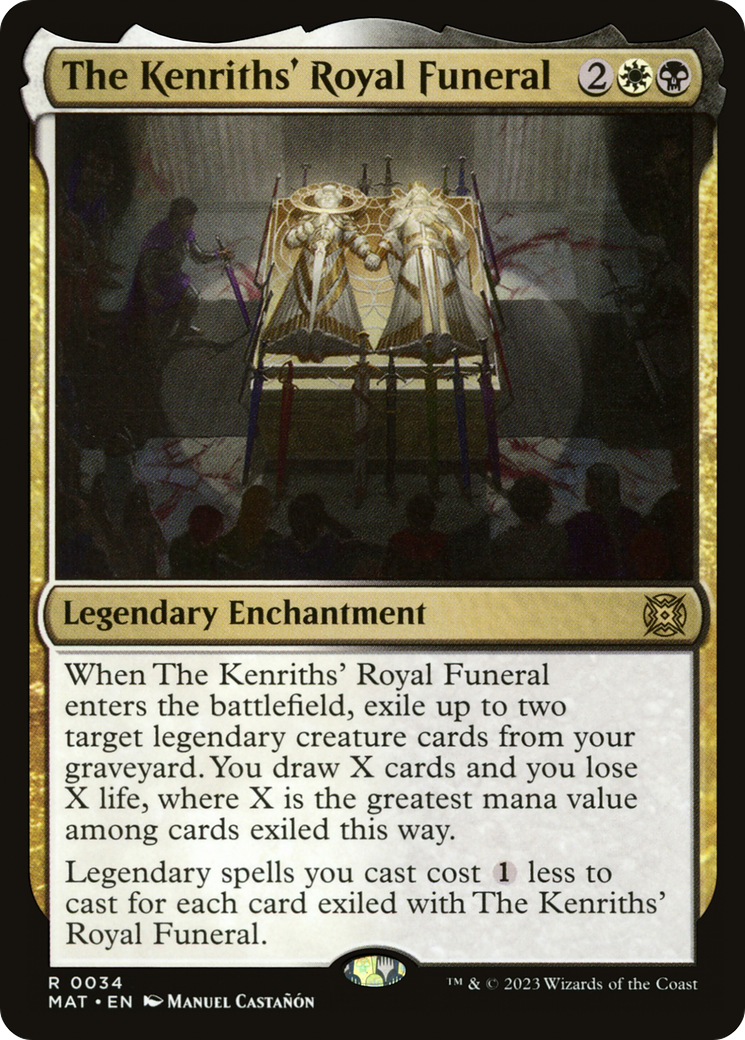 {R} The Kenriths' Royal Funeral [March of the Machine: The Aftermath][MAT 034]