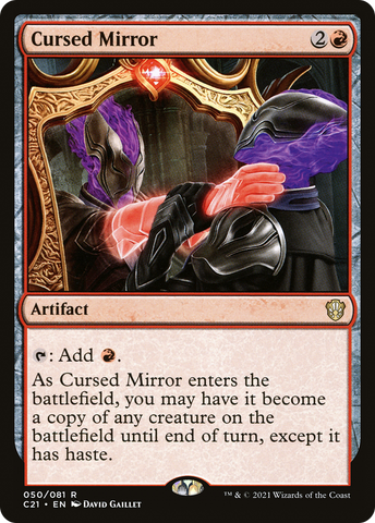 {R} Cursed Mirror [Commander 2021][C21 050]