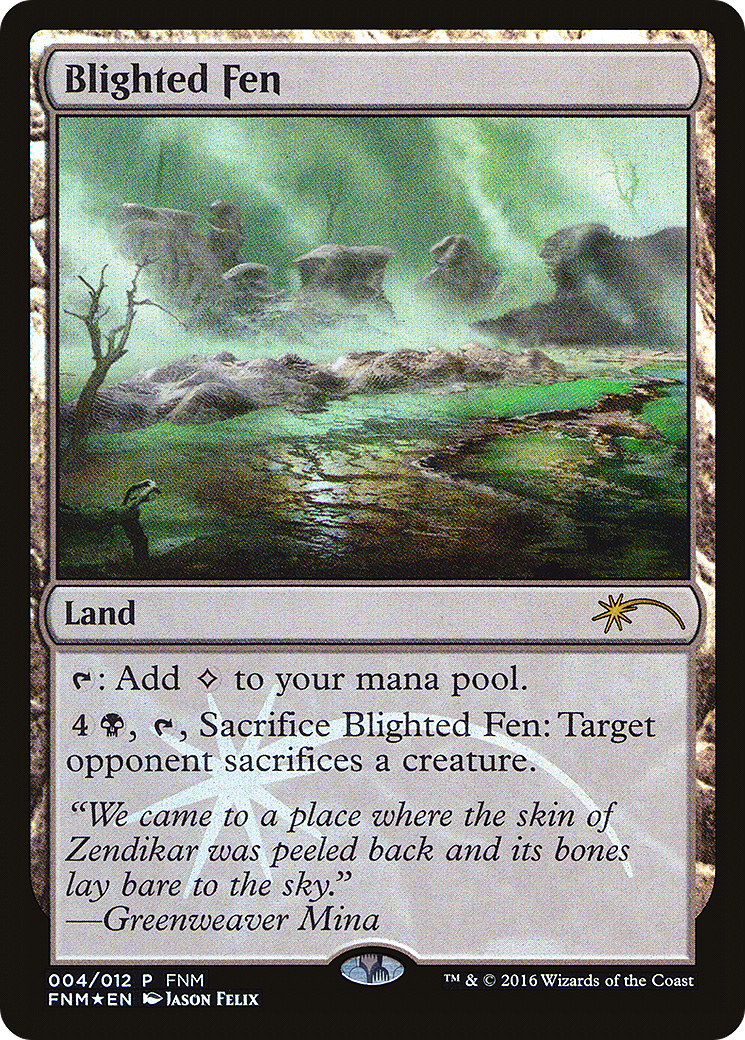 {R} Blighted Fen [Friday Night Magic 2016][PA F16 004]