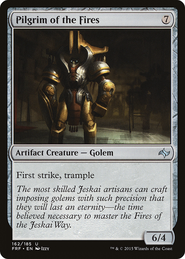 {C} Pilgrim of the Fires [Fate Reforged][FRF 162]