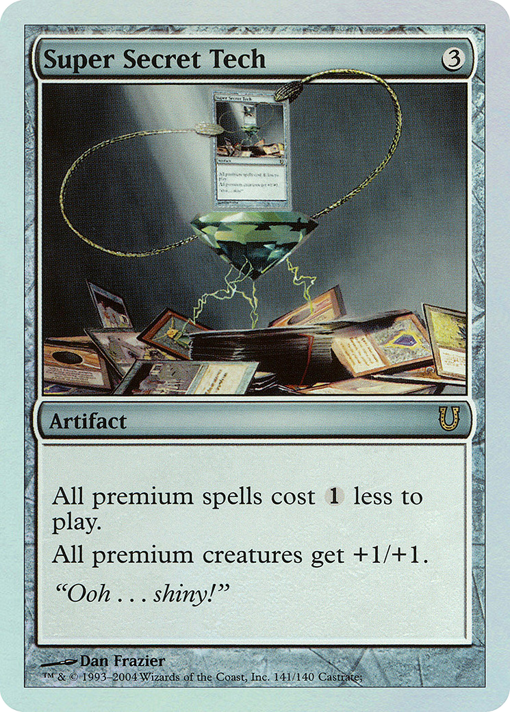 {R} Super Secret Tech [Unhinged][UNH 141]