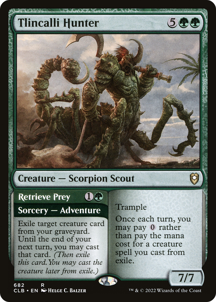 {R} Tlincalli Hunter // Retrieve Prey [Commander Legends: Battle for Baldur's Gate][CLB 682]