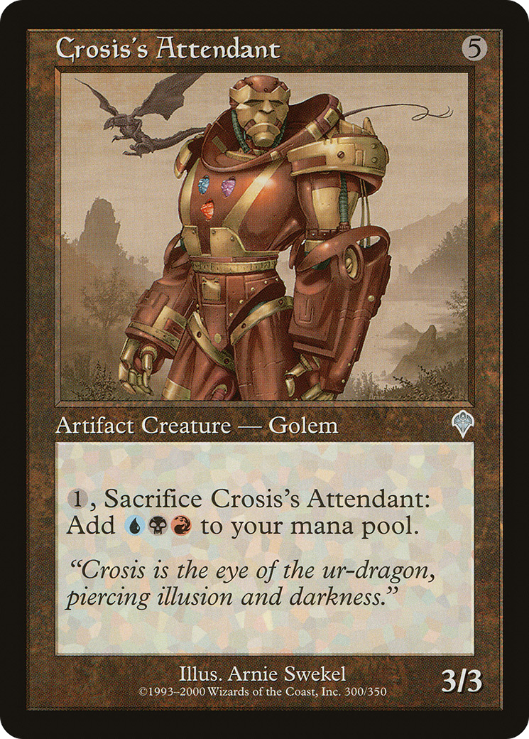 {C} Crosis's Attendant [Invasion][INV 300]