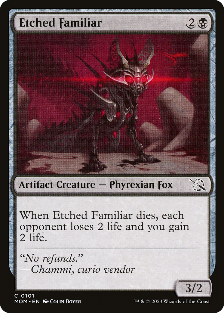 {C} Etched Familiar [March of the Machine][MOM 101]