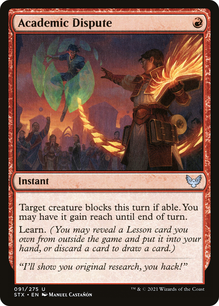 {C} Academic Dispute [Strixhaven: School of Mages][STX 091]