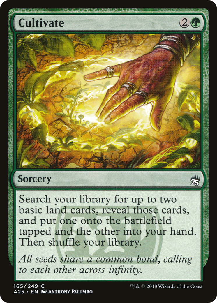 {C} Cultivate [Masters 25][A25 165]