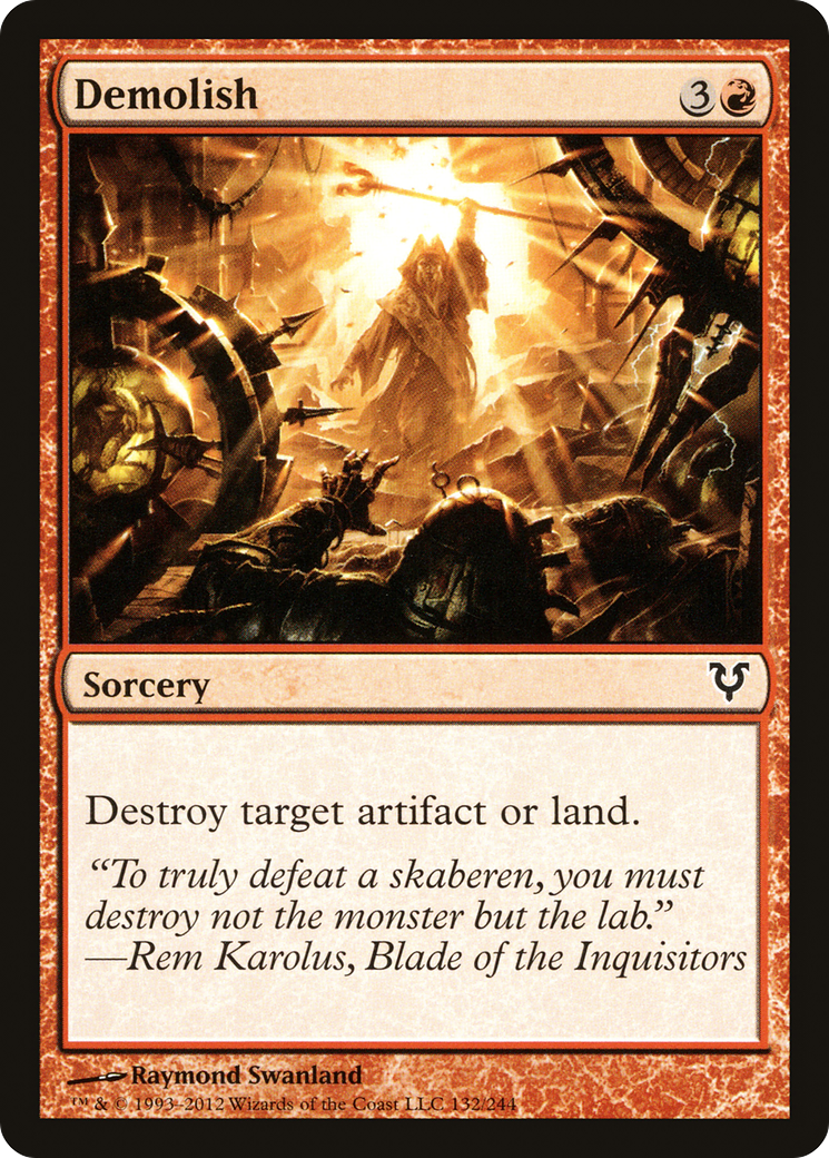 {C} Demolish [Avacyn Restored][AVR 132]