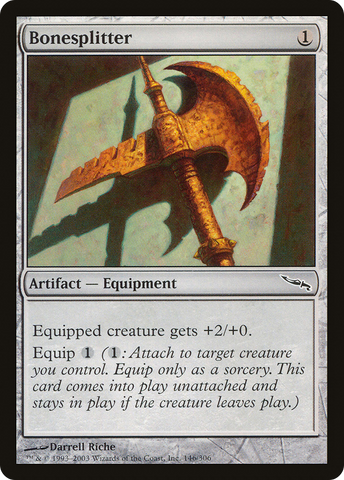 {C} Bonesplitter [Mirrodin][MRD 146]