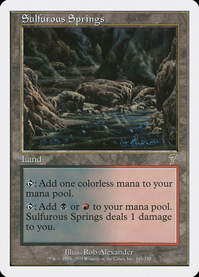 {R} Sulfurous Springs [Seventh Edition][7ED 345]