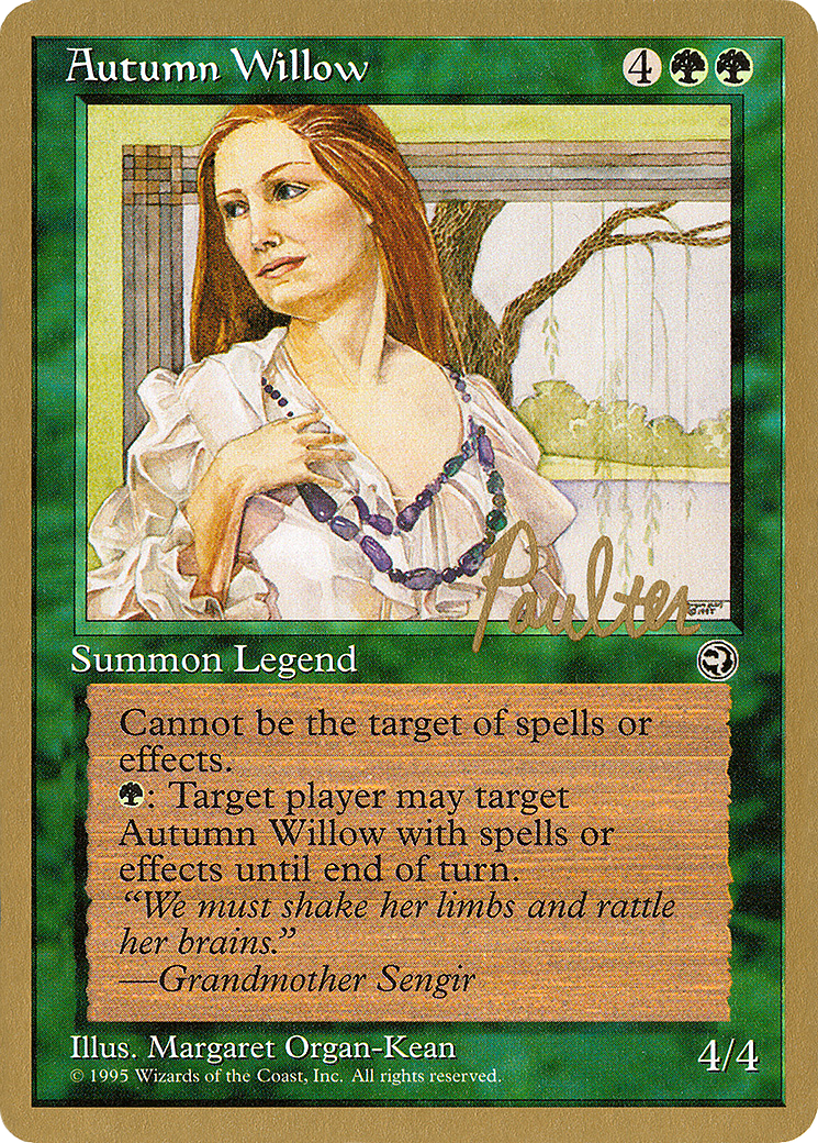 {R} Autumn Willow (Preston Poulter) [Pro Tour Collector Set][GB PTC PP83]