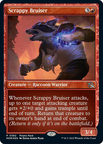 {C} Scrappy Bruiser (Promo Pack) [March of the Machine][PP MOM 382]