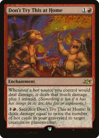 {R} Don't Try This at Home (Galaxy Foil) [Unfinity][UNF 391]