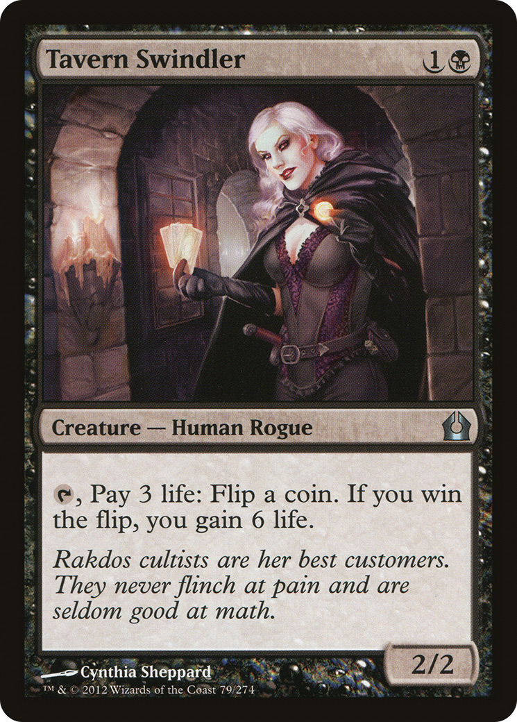 {C} Tavern Swindler [Return to Ravnica][RTR 079]