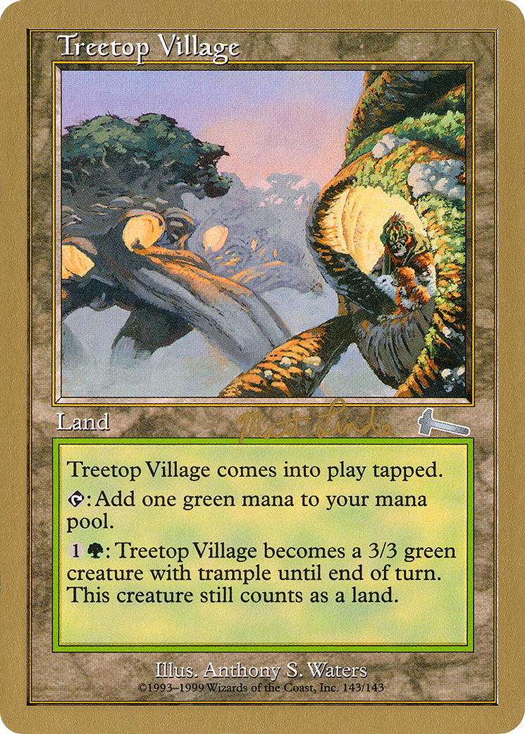 {C} Treetop Village (Matt Linde) [World Championship Decks 1999][GB WC99 ML143] - Misty Mountain Games