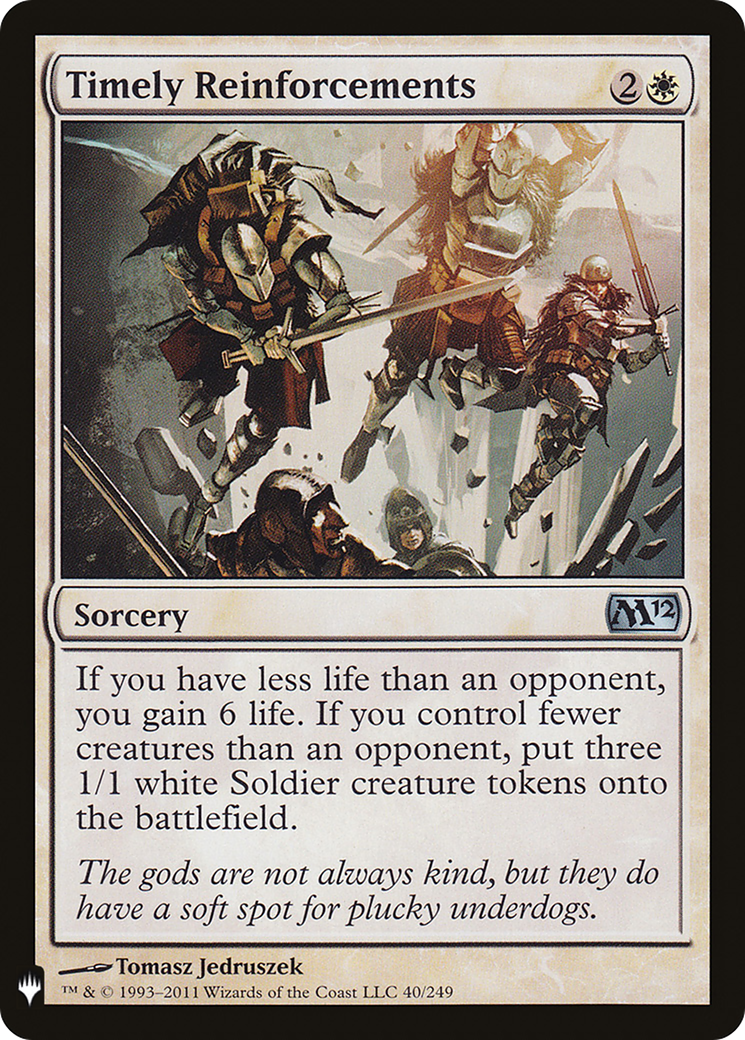 {C} Timely Reinforcements [Mystery Booster][LS M12 040]