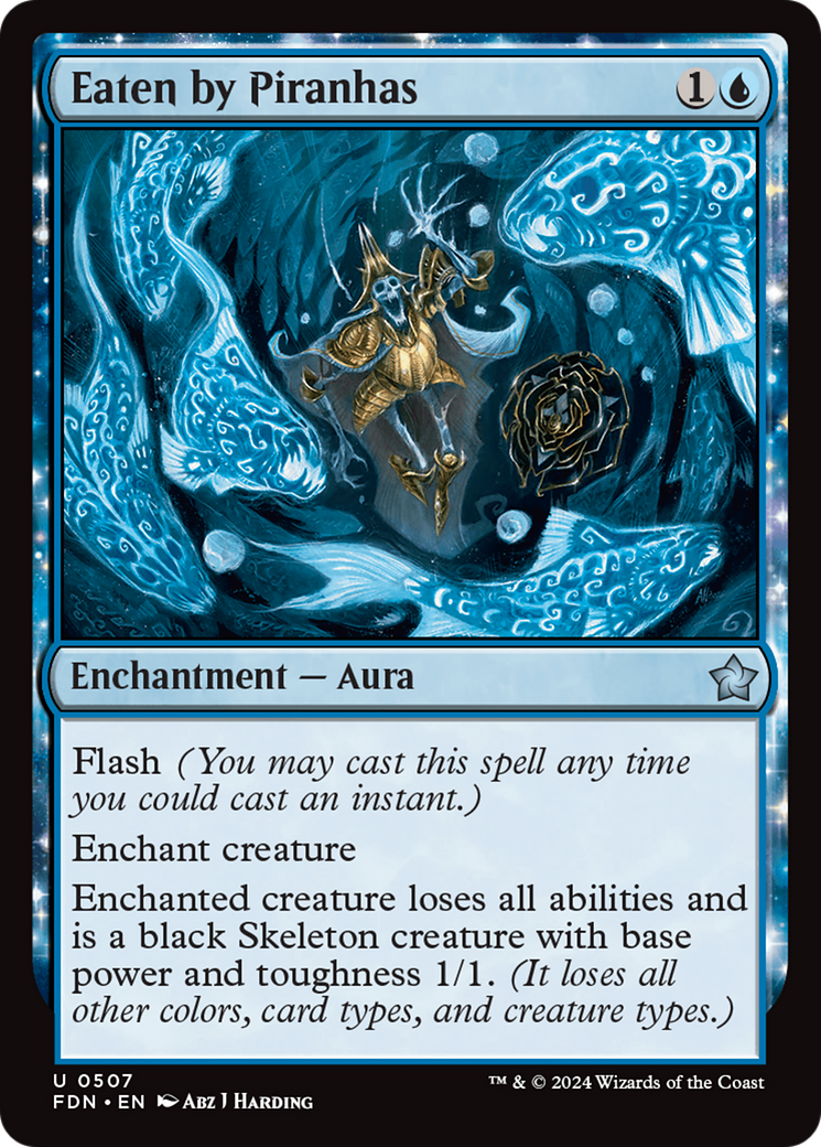 {@C} Eaten by Piranhas [Foundations][FDN 507]