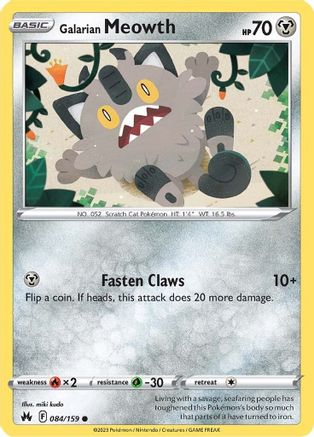 [PKM] Galarian Meowth (084/159) [Sword & Shield: Crown Zenith]