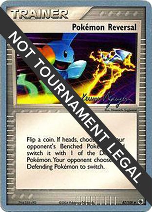 [PKM] Pokemon Reversal (87/109) (Team Rushdown - Kevin Nguyen) [World Championships 2004]