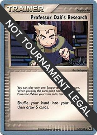 [WC TR] Professor Oak's Research (149/165) (Rocky Beach - Reed Weichler) [World Championships 2004]