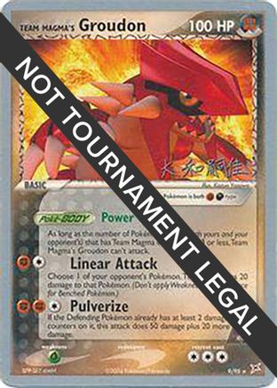 [PKM] Team Magma's Groudon (9/95) (Magma Spirit - Tsuguyoshi Yamato) [World Championships 2004]