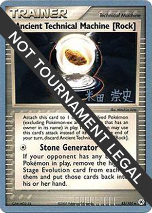 [WC TR] Ancient Technical Machine [Rock] (85/101) (Dark Tyranitar Deck - Takashi Yoneda) [World Championships 2005]