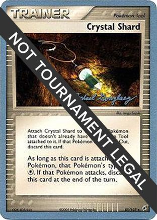 [PKM] Crystal Shard (122/144) (King of the West - Michael Gonzalez) [World Championships 2005]