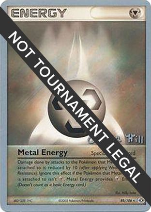 [PKM BE] Metal Energy (88/106) (Bright Aura - Curran Hill's) [World Championships 2005]
