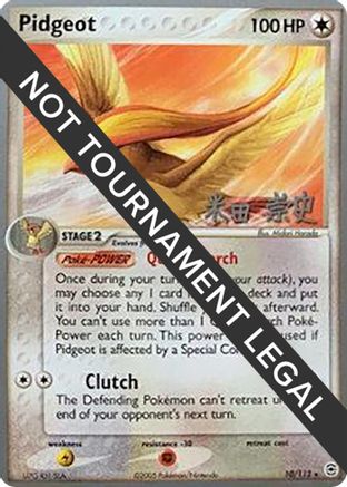 [PKM] Pidgeot (10/112) (Dark Tyranitar Deck - Takashi Yoneda) [World Championships 2005]