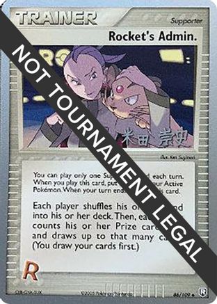 [WC TR] Rocket's Admin. (86/109) (Dark Tyranitar Deck - Takashi Yoneda) [World Championships 2005]