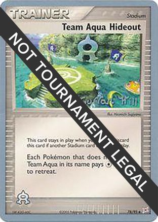 [PKM] Team Aqua Hideout (78/95) (Bright Aura - Curran Hill's) [World Championships 2005]