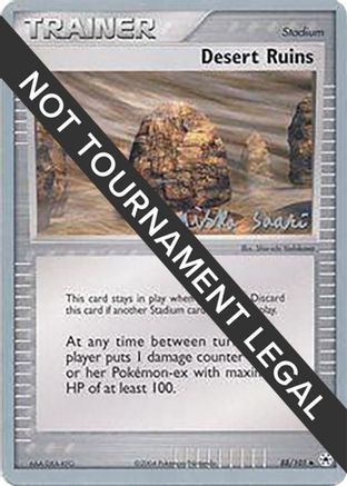 [PKM] Desert Ruins (88/101) (Suns & Moons - Miska Saari) [World Championships 2006]