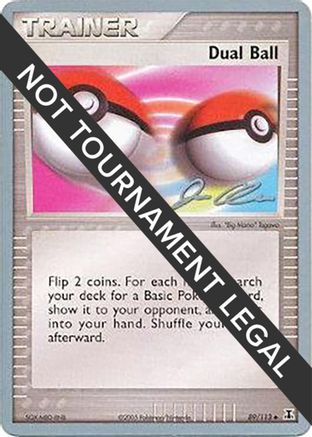 [PKM] Dual Ball (89/113) (Mewtrick - Jason Klaczynski) [World Championships 2006]